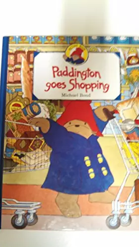Couverture du produit · Paddington Goes Shopping