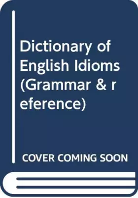 Couverture du produit · Dictionary of English Idioms