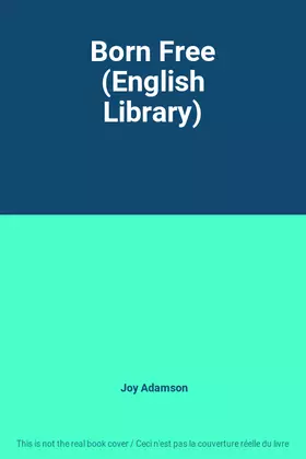 Couverture du produit · Born Free (English Library)
