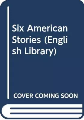 Couverture du produit · Six American Stories