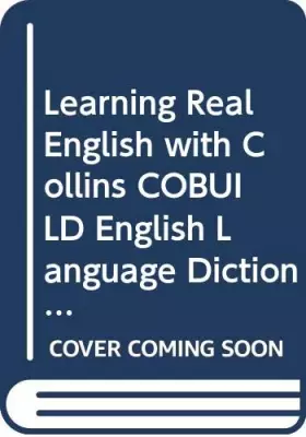 Couverture du produit · Learning Real English with Collins COBUILD English Language Dictionary