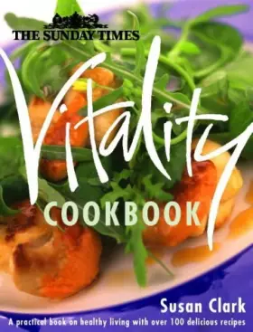 Couverture du produit · The Sunday Times Vitality Cookbook