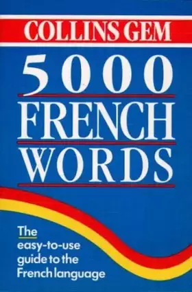 Couverture du produit · Collins Gem 5000 French Words (Collins Gems)