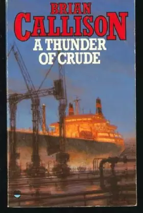 Couverture du produit · A Thunder of Crude