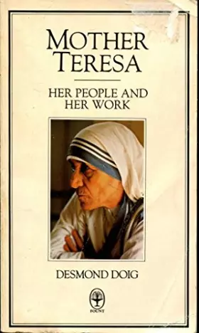 Couverture du produit · Mother Teresa: Her People and Her Work