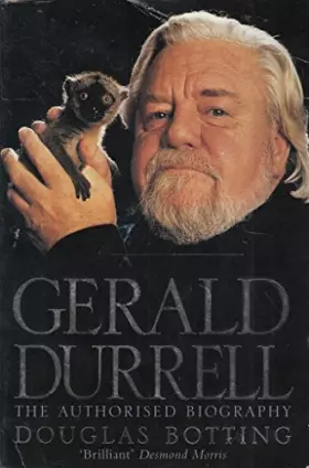 Couverture du produit · Gerald Durrell: The Authorised Biography