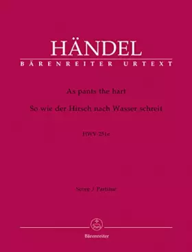 Couverture du produit · Handel: As pants the hart, HWV 251e (Full Score)
