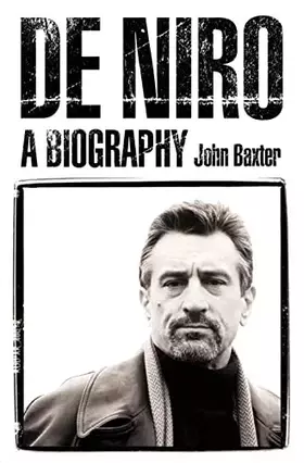 Couverture du produit · De Niro: A Biography