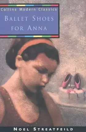 Couverture du produit · Ballet Shoes for Anna