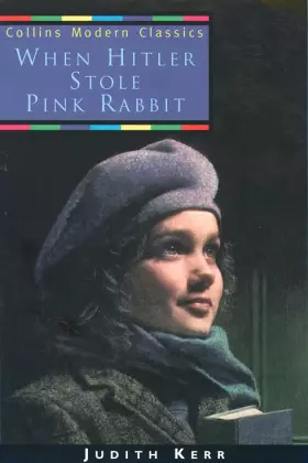 Couverture du produit · When Hitler Stole Pink Rabbit (Collins Modern Classics S.)