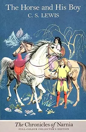 Couverture du produit · The Horse and His Boy