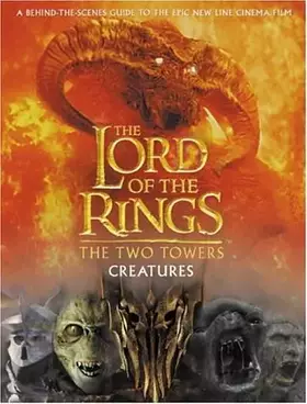 Couverture du produit · The "Two Towers" Creatures Guide