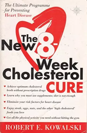 Couverture du produit · THE NEW 8 WEEK CHOLESTEROL CURE