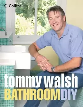 Couverture du produit · Tommy Walsh Bathroom Diy