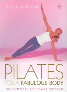 Couverture du produit · Pilates for a Fabulous Body: The Complete Age Power Program
