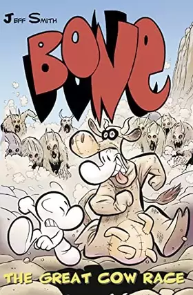 Couverture du produit · Bone: The Great Cow Race (Bone)