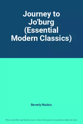 Couverture du produit · Journey to Jo'burg (Essential Modern Classics)