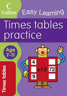 Couverture du produit · Times Tables Practice (Collins Easy Learning Age 7-11)