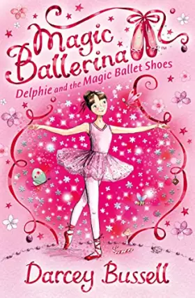 Couverture du produit · Delphie and the Magic Ballet Shoes
