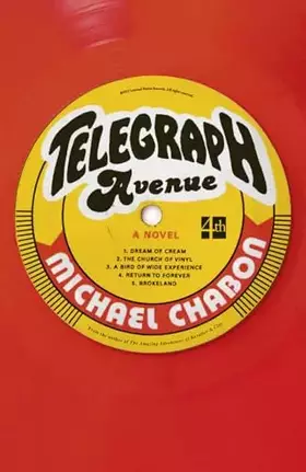 Couverture du produit · Telegraph Avenue. by Michael Chabon