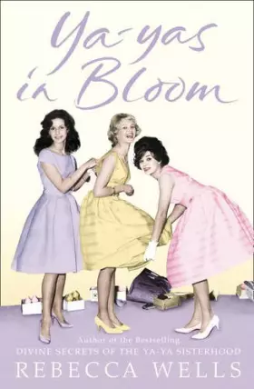 Couverture du produit · Ya Yas in Bloom.;