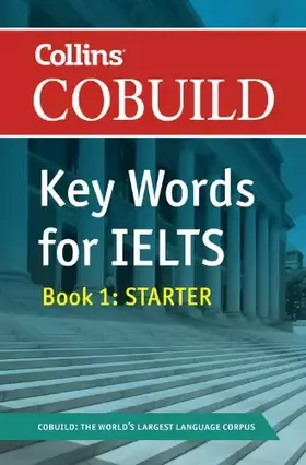 Couverture du produit · COBUILD Key Words for IELTS: Book 1 Starter