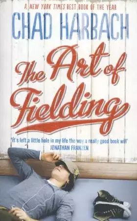 Couverture du produit · The Art of Fielding