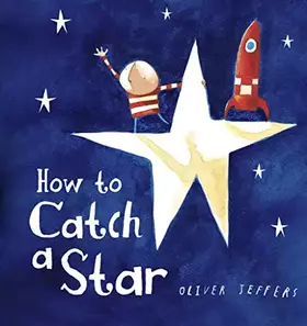 Couverture du produit · How to Catch a Star (Board Book)