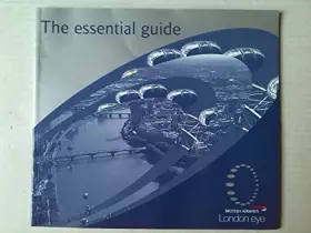 Couverture du produit · British Airways London Eye: The Essential Guide