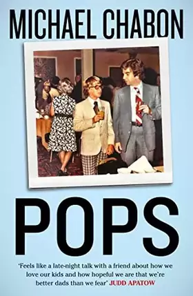 Couverture du produit · Pops: Fatherhood in Pieces