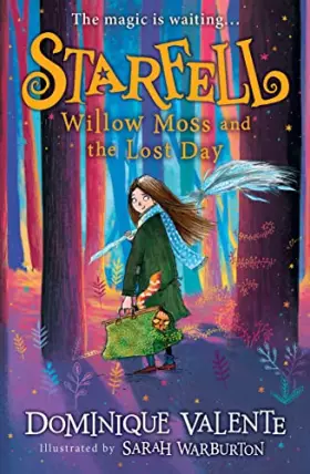 Couverture du produit · Starfell: Willow Moss and the Lost Day