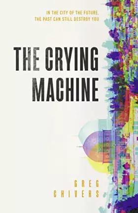 Couverture du produit · The Crying Machine
