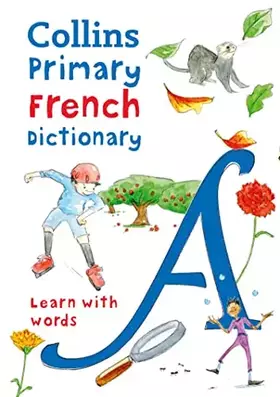Couverture du produit · Collins Primary French Dictionary (Collins Primary Dictionaries)