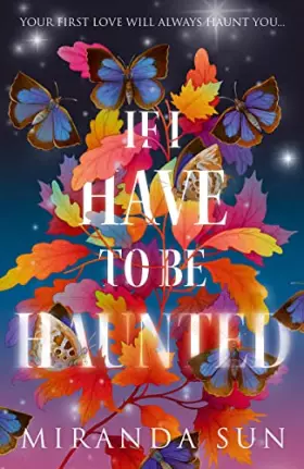 Couverture du produit · If I Have To Be Haunted