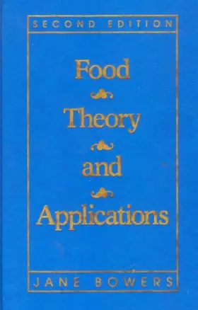 Couverture du produit · Food Theory and Applications (2nd Edition)