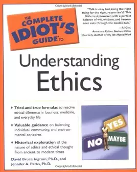 Couverture du produit · The Complete Idiot's Guide® To Understanding Ethics