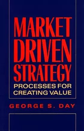 Couverture du produit · Market Driven Strategy: Processes for Creating Value
