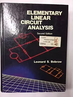 Couverture du produit · Elementary Linear Circuit Analysis (The ^AOxford Series in Electrical and Computer Engineering)