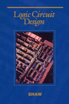 Couverture du produit · Logic Circuit Design (Saunders College Publishing Series in Electrical Engineering)