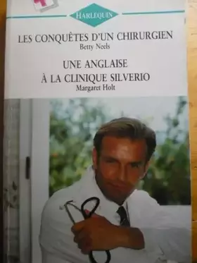 Couverture du produit · Les conquêtes d'un chirurgien (Harlequin)