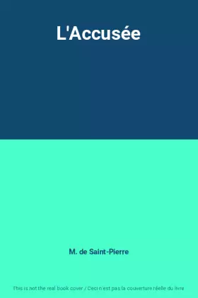 Couverture du produit · L'Accusée