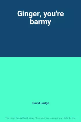 Couverture du produit · Ginger, you're barmy