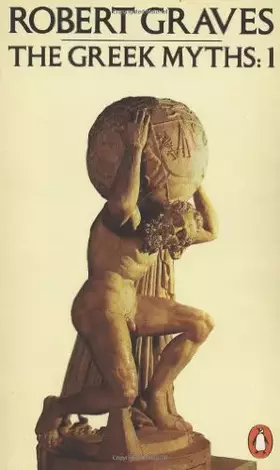 Couverture du produit · The Greek Myths (Volume 1)