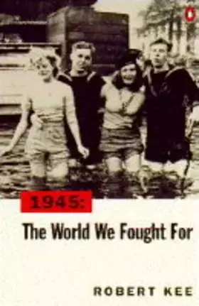 Couverture du produit · 1945: The World We Fought for