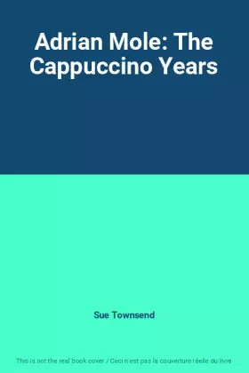 Couverture du produit · Adrian Mole: The Cappuccino Years