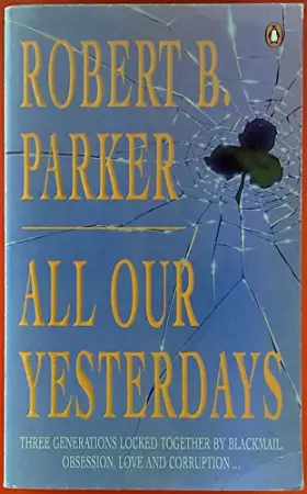 Couverture du produit · All Our Yesterdays (Penguin Fiction)
