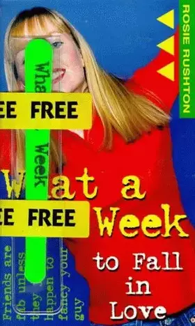 Couverture du produit · What a Week to Fall in Love
