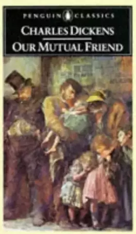 Couverture du produit · Our Mutual Friend