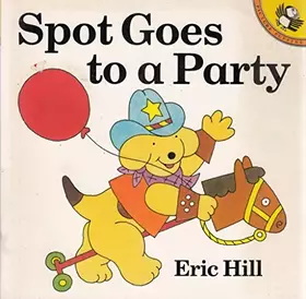 Couverture du produit · Spot Goes to a Party
