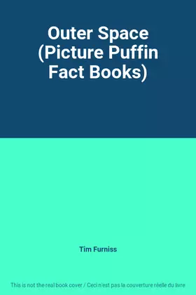 Couverture du produit · Outer Space (Picture Puffin Fact Books)